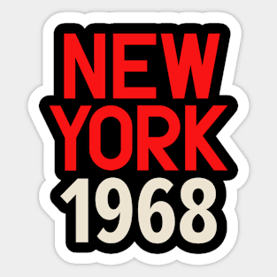 Iconic New York Birth Year Series: Timeless Typography - New York 1968 Sticker